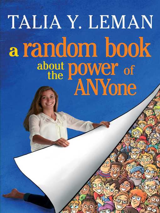 Title details for A Random Book about the Power of ANYone by Talia Leman - Available